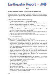 No. 7 Status of Fukushima #1 power station as of 11:00, March 15, 2011 The prime minister gave message to the public and the chief cabinet secretary