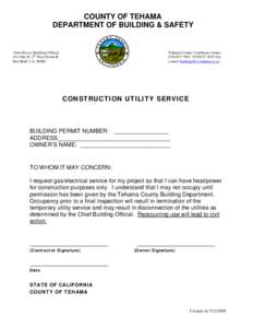COUNTY OF TEHAMA DEPARTMENT OF BUILDING & SAFETY John Stover, Building Official 444 Oak St. 2nd Floor Room H Red Bluff, CA[removed]