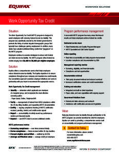 WORKFORCE SOLUTIONS  Work Opportunity Tax Credit Situation  Program performance management