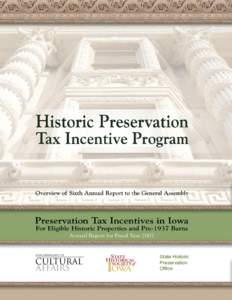 Tax credit / Cultural heritage / National Register of Historic Places / Income tax in the United States / Tax incentive / State Historic Preservation Office / Value added tax / Low-Income Housing Tax Credit / Preservation Action / Historic preservation / Architecture / Cultural studies