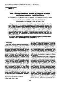 Journal of NUCLEAR SCIENCE and TECHNOLOGY, Vol. 48, No. 4, p. 490–[removed]ARTICLE Some Recent Developments in the Field of Measuring Techniques and Instrumentation for Liquid Metal Flows