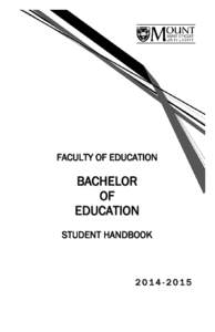 FACULTY OF EDUCATION  BACHELOR OF EDUCATION STUDENT HANDBOOK