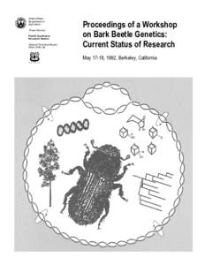 Proceedings of a workshop on bark beetle genetics: current status of research.