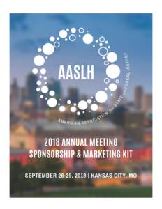 Reach over 20,000 history professionals and organizations through AASLH’s nationally recognized publications and events AASLH is the only national association of its kind serving professionals in the field of state an