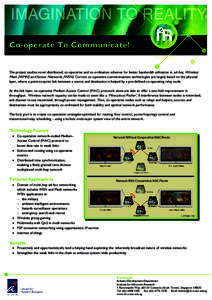 Wireless sensor network / Mesh networking / Computing / Fusionopolis / Wireless network / Electronics / Data transmission / IEEE 802.11s / Wireless community network / Wireless networking / Wireless ad-hoc network / Wireless mesh network