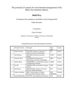 The potential of currents for environmental management of the Baltic Sea maritime industry BalticWay Full Research Plan submitted to the BONUS+ Call for Proposals 2007 Public information