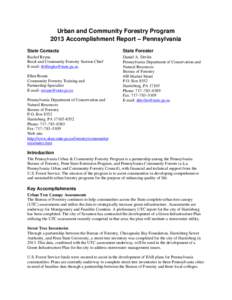 Urban and Community Forestry Program 2013 Accomplishment Report – Pennsylvania State Contacts State Forester