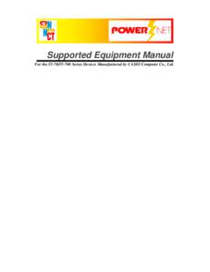 Supported Equipment Manual For the IT-70/IT-700 Series Devices Manufactured by CASIO Computer Co., Ltd. Copyright © [removed]by Connect, Inc. All rights reserved. This document may not be reproduced in full or in pa