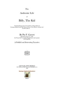 The Authentic Life of Billy the Kid