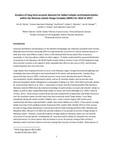 Analysis of long-term acoustic datasets for baleen whales and beaked whales within the Mariana Islands Range Complex (MIRC) for 2010 to[removed]Erin M. Oleson1, Simone Baumann-Pickering2, Ana Širović2, Karlina P. Merken