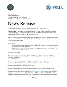 Nov. 24, 2014 DR-4195-MI NR-029 FEMA News Desk: ([removed]EMHSD contact: Ron Leix[removed]News Release