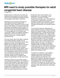 Cardiology / Tetralogy of Fallot / Cardiac magnetic resonance imaging / Congenital heart defect / Artificial cardiac pacemaker / Heart failure / Bundle branch block / Congenital heart disease / Medicine / Circulatory system