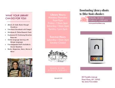 WHAT YOUR LIBRARY CAN DO FOR YOU!   eBooks & Audio Books through