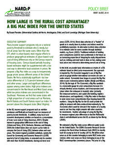 POLICY BRIEF BRIEF 36/DEC 2014 HOW LARGE IS THE RURAL COST ADVANTAGE? A BIG MAC INDEX FOR THE UNITED STATES By Dusan Paredes (Universidad Católica del Norte, Antofagasta, Chile) and Scott Loveridge (Michigan State Unive