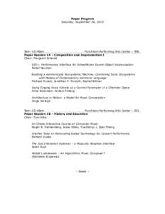 Paper Program Saturday, September 26, 2015 9am–10:40am Murchison Performing Arts Center – IRR Paper Session 1A – Composition and Improvisation I