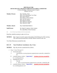 MINUTES OF THE HOUSE HEALTH AND HUMAN SERVICES STANDING COMMITTEE 25 House Building, Utah State Capitol Complex February 28, 2014 Members Present:
