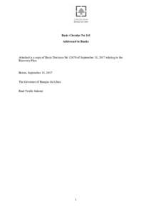 Basic Circular No 141 Addressed to Banks Attached is a copy of Basic Decision Noof September 18, 2017 relating to the Recovery Plan.