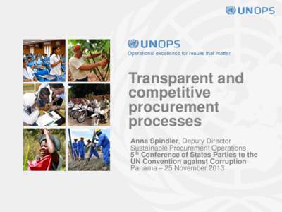 Transparent and competitive procurement processes Anna Spindler, Deputy Director Sustainable Procurement Operations