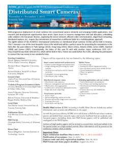 ICDSC 2014: Eighth ACM/IEEE International Conference on  Distributed Smart Cameras November 4 - November 7, 2014 Venezia, Italy http://icdsc.org