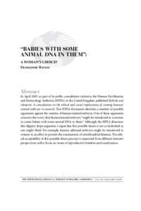 “Babies with some animal DNA in them”: A woman’s choice? Françoise Baylis  Abstract