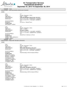 Air Transportation Services PASSENGER MANIFEST September 01, 2014 TO September 30, 2014 FLIGHT: 34158 DEPARTMENT AIR TRANSPORTATION BASE CHANGE LEGS: