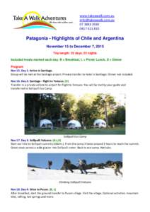 www.takeawalk.com.au [removed[removed][removed]Patagonia - Highlights of Chile and Argentina