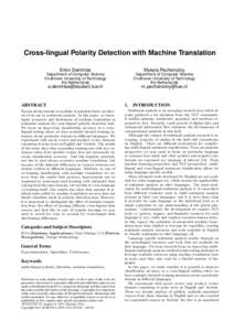 Cross-lingual Polarity Detection with Machine Translation Erkin Demirtas Mykola Pechenizkiy  Department of Computer Science