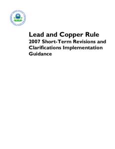 Water pollution / Water supply / Environment of the United States / Lead and copper rule / United States administrative law / Safe Drinking Water Act / United States Environmental Protection Agency / Water quality / Tap water / Water supply and sanitation in the United States / Water law in the United States / Water