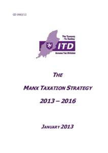 GD[removed]THE MANX TAXATION STRATEGY 2013 – 2016