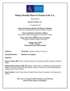 Rising Mortality Rates in Women in the U.S. Sponsored by Women’s Policy, Inc. in cooperation with Reps. Jaime Herrera Beutler and Donna F. Edwards Co-Chairs, Congressional Caucus for Women’s Issues