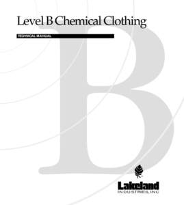 Level B Chemical Clothing TECHNICAL MANUAL