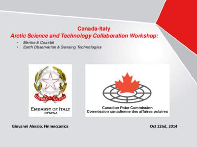 Canada-Italy Arctic Science and Technology Collaboration Workshop: • •  Marine & Coastal