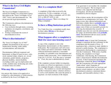 What is the Iowa Civil Rights Commission? How is a complaint filed?  The Iowa Civil Rights Commission is a