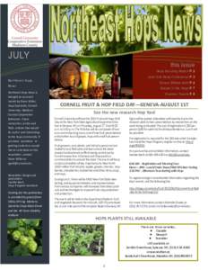 JULY this issue Hops Scouting Report P.2 Lake Erie Hops Conference P.3 Northeast Hops