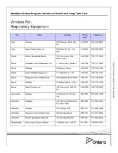 Assistive Devices Program, Ministry of Health and Long-Term Care  Vendors For: Respiratory Equipment Name