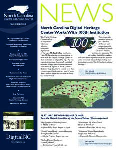 SUMMER[removed]NC Digital Heritage Center Celebrates 100 Partners Featured Newspaper Headlines: DigitalNC on Twitter