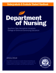 Undergraduate & Graduate Student Handbook  Department of Nursing Southern New Hampshire University College of Online & Continuing Education