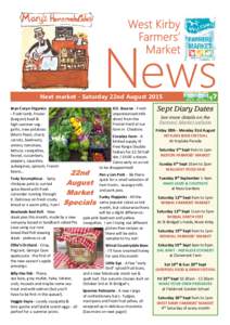 News  Next market - Saturday 22nd August 2015 Bryn Cocyn Organics - Fresh lamb, frozen (bargain) beef &