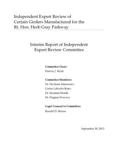 Independent Expert Review of Certain Girders Manufactured for the Rt. Hon. Herb Gray Parkway Interim Report of Independent Expert Review Committee