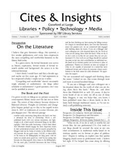 Cites & Insights Crawford at Large Libraries • Policy • Technology • Media Sponsored by YBP Library Services Volume 7, Number 9: August 2007