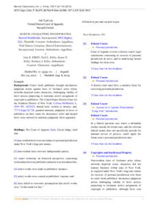 Marvel Characters, Inc. v. Kirby, 726 F.3d[removed]Copr.L.Dec. P 30,470, 86 Fed.R.Serv.3d 286, 107 U.S.P.Q.2d[removed]F.3d 119 United States Court of Appeals, Second Circuit.