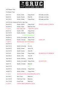 2014 Season Draw Pre-Season Trials Sat[removed]Souths v Easts