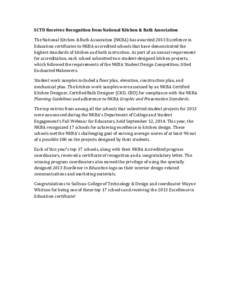 SCTD	
  Receives	
  Recognition	
  from	
  National	
  Kitchen	
  &	
  Bath	
  Association	
   The	
  National	
  Kitchen	
  &	
  Bath	
  Association	
  (NKBA)	
  has	
  awarded	
  2013	
  Excellence	
