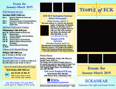 Events for January–March 2015 TEMPLE of ECK  ECK Worship Services