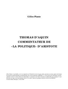 Gilles Plante  THOMAS D’AQUIN COMMENTATEUR DE «LA POLITIQUE» D’ARISTOTE
