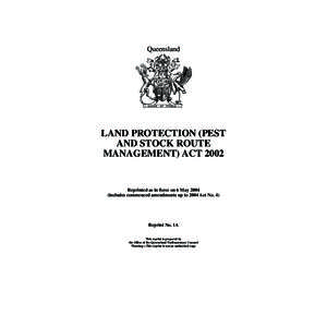 Queensland  LAND PROTECTION (PEST AND STOCK ROUTE MANAGEMENT) ACT 2002