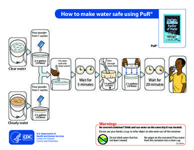 How to make water safe using PuR® Pour powder from 1 sachet. PuR®