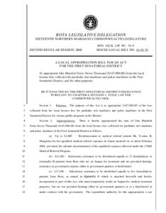 ROTA LEGISLATIVE DELEGATION SIXTEENTH NORTHERN MARIANAS COMMONWEALTH LEGISLATURE ROTA LOCAL LAW NO[removed]SECOND REGULAR SESSION, 2008