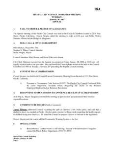 18A SPECIAL CITY COUNCIL WORKSHOP MEETING TUESDAY, January 30, 2007 6:00 P.M.