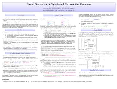 Frame Semantics in Sign-based Construction Grammar Russell Lee-Goldman and Seiko Fujii University of California, Berkeley and University of Tokyo ,   1 Introduction